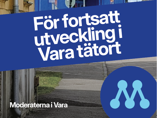 F&ouml;r fortsatt utveckling i Vara t&auml;tort